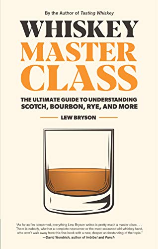 Whiskey Master Class Ultimate Understanding