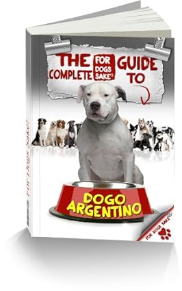 Complete Guide Dogo Argentino ebook