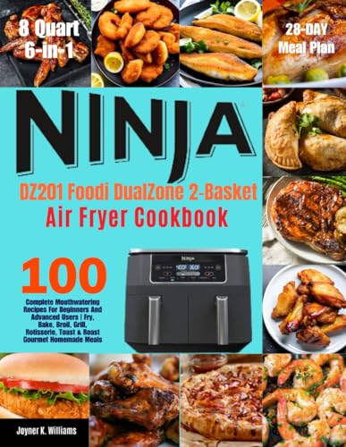 Ninja DZ201 DualZone 2 Basket Cookbook